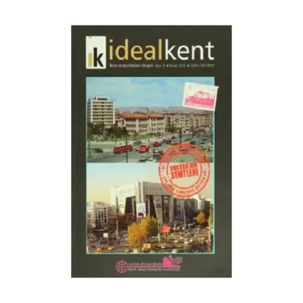 İdeal Kent - Kent Araştırmaları Dergisi Sayı: 11