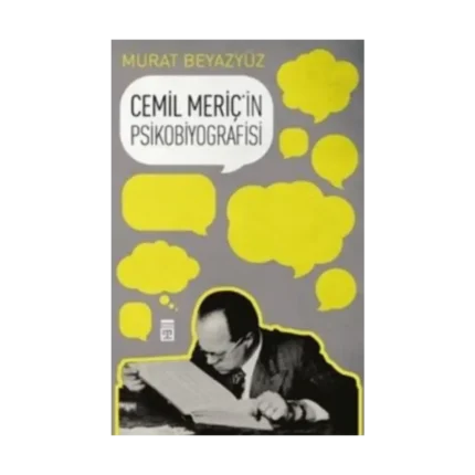 Cemil Meriç'in Psikobiyografisi