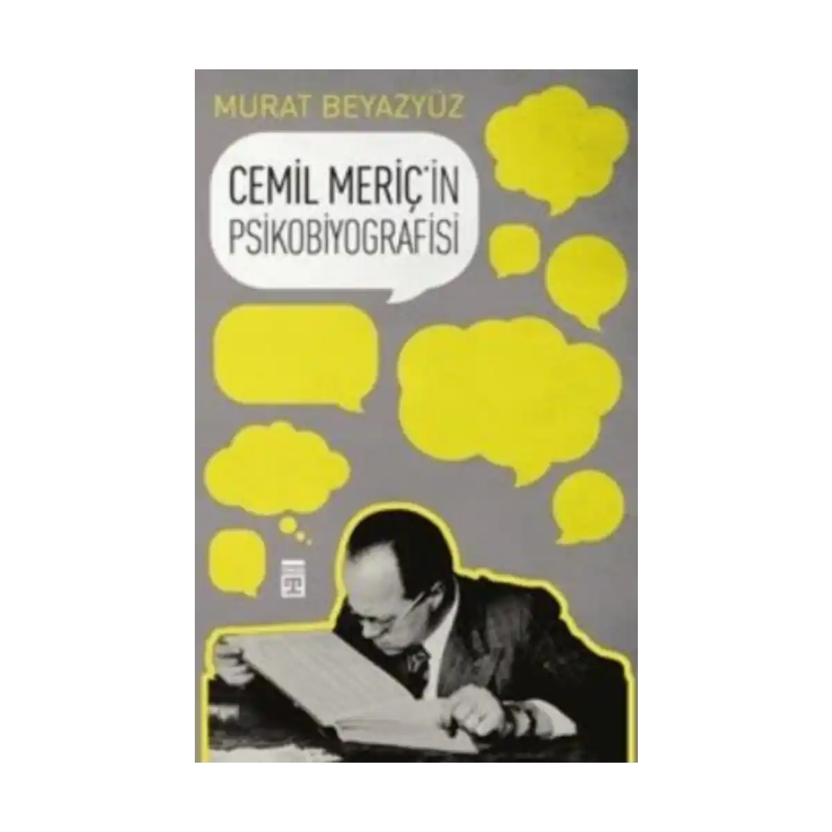 af12f-cemil-meric-in-psikobiyografisi-1-1.webp Cemil Meriç'in Psikobiyografisi - Görsel 1
