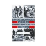 Balkan Savaşları ve Türk Milliyetçiliğinin Doğuşu