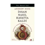 İnsan Nasıl Hayatta Kaldı