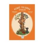 Kendi Yolunda Öyküler