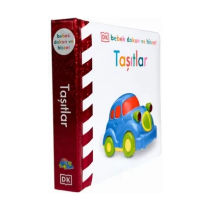 Bebek Dokun ve Hisset Serisi - Taşıtlar (Ciltli)