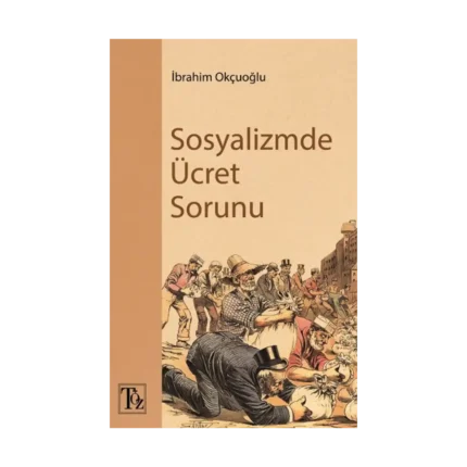 Sosyalizmde Ücret Sorunu