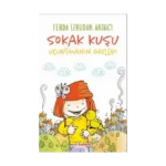 Sokak Kuşu (Uçurtmanın Gözleri)