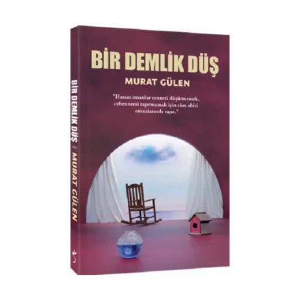 Bir Demlik Düş