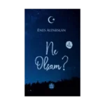 Ne Olsam?