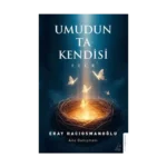 Umudun Ta Kendisi