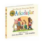 Arkadaşlar - Meşe Palamudu Ormanı'ndan Masallar