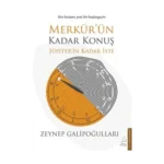 Merkür’ün Kadar Konuş Jüpiter’in Kadar İste