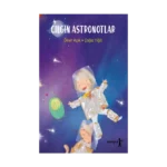 Çıgın Astronotlar