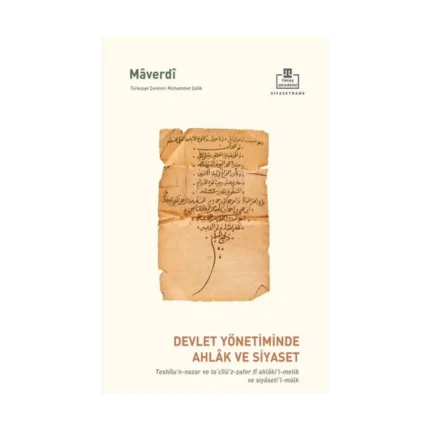 Devlet Yönetiminde Ahlak ve Siyaset