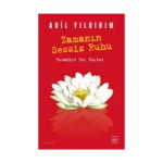 Zamanın Sessiz Ruhu