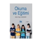 Okuma ve Eğitimi