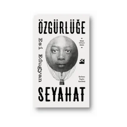 Özgürlüğe Seyahat