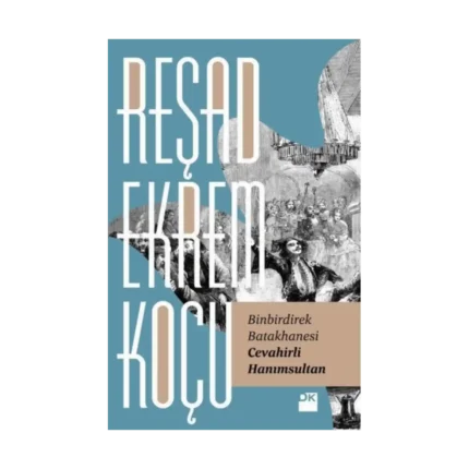 Binbirdirek Batakhanesi Cevahirli Hanımsultan