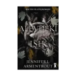 Ten ve Ateş 2: Alevdeki Işık