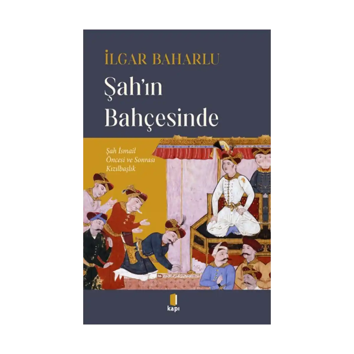 b2916-sah-in-bahcesinde-1-1.webp Şah’ın Bahçesinde - Görsel 1