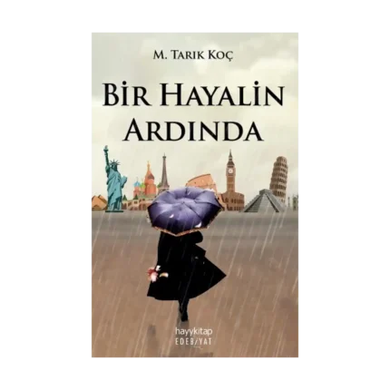 Bir Hayalin Ardında