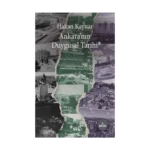 Ankara'nın Duygusal Tarihi