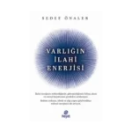 Varlığın İlahi Enerjisi