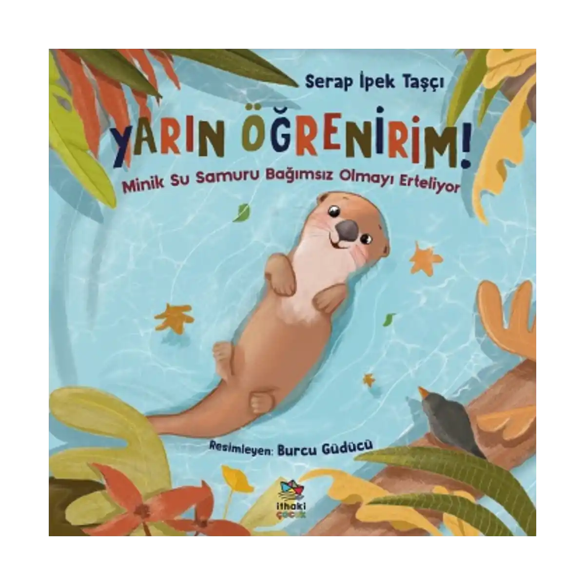 b3705-yarin-ogrenirim-minik-su-samuru-bagimsiz-olmayi-erteliyor-1-1.webp Yarın Öğrenirim! - Minik Su Samuru Bağımsız Olmayı Erteliyor - Görsel 1