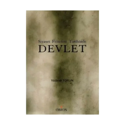 Siyaset Felsefesi Tarihinde Devlet
