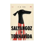 Salyangoz ve Tornavida