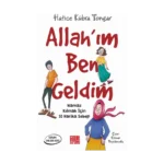 Allah’ım Ben Geldim