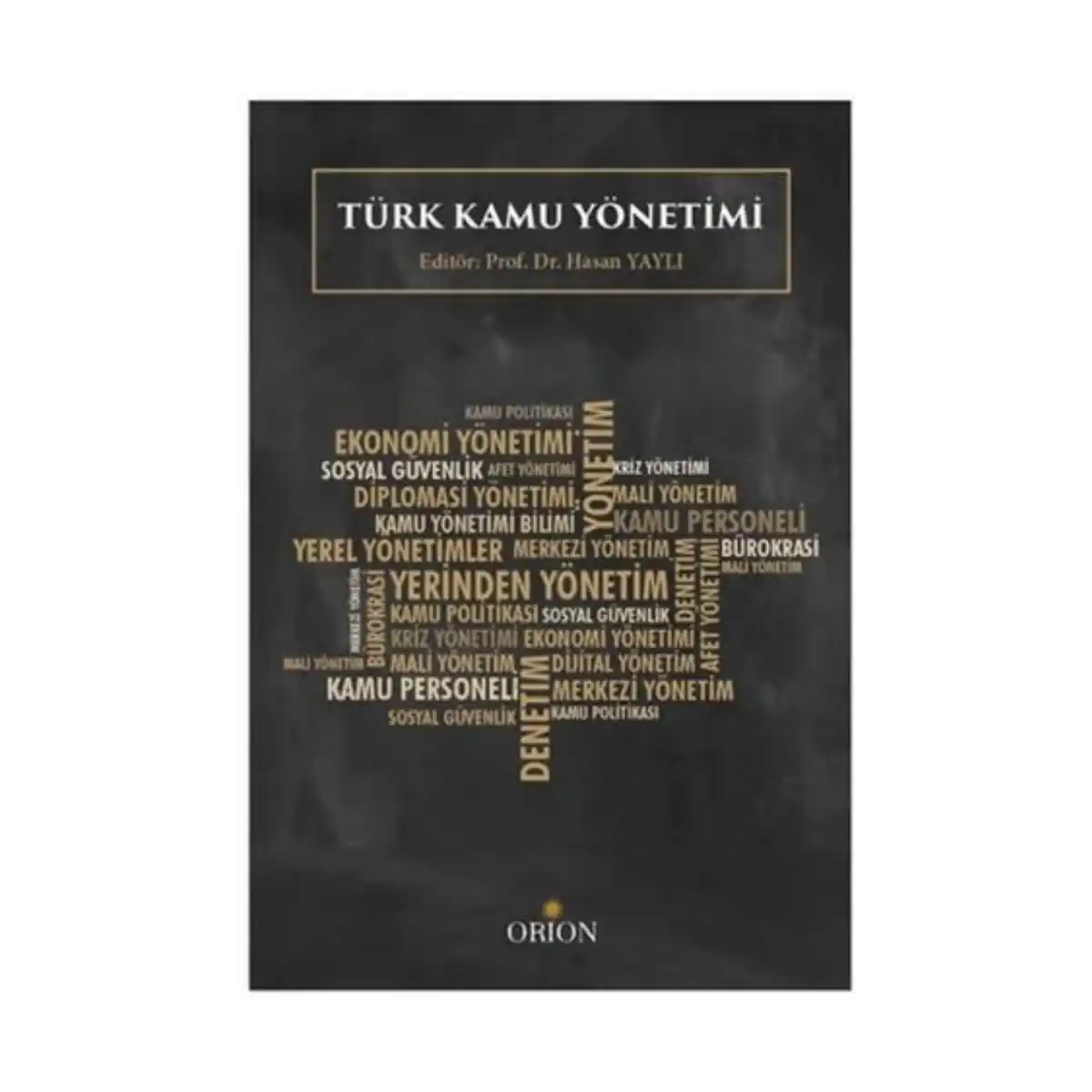 b3ece-turk-kamu-yonetimi-1-1.webp Türk Kamu Yönetimi - Görsel 1