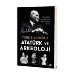 Atatürk ve Arkeoloji