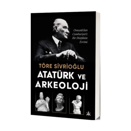 Atatürk ve Arkeoloji
