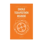 Enerji Terapistinin Rehberi