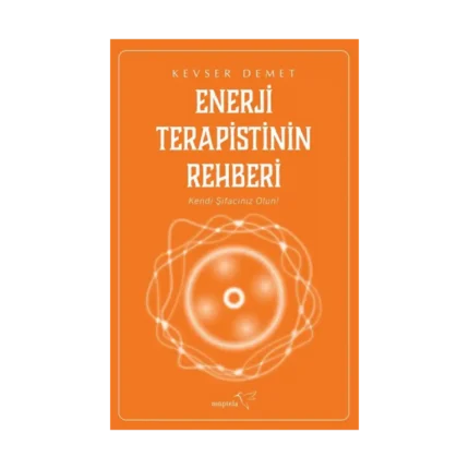 Enerji Terapistinin Rehberi