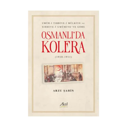 Osmanlı'da Kolera (1910-1911)