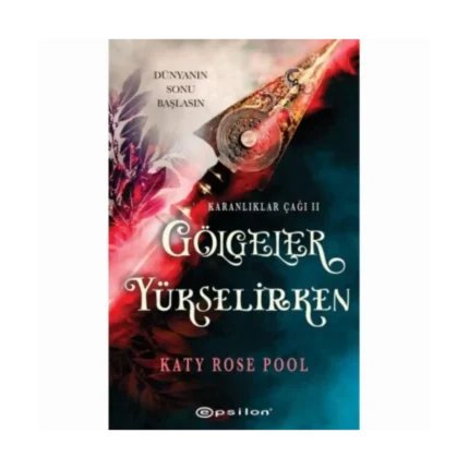 Gölgeler Yükselirken