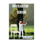 Duyulmayan Senfoni