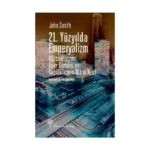 21. Yüzyılda Emperyalizm