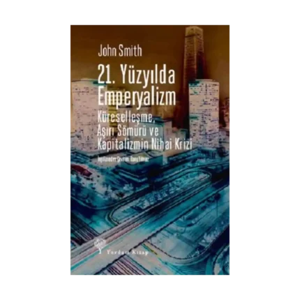 21. Yüzyılda Emperyalizm