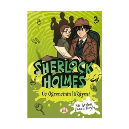 Sherlock Holmes - Üç Öğrencinin Hikayesi
