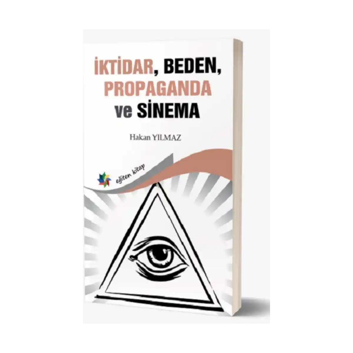 b4852-iktidar-beden-propaganda-ve-sinema-1-1.webp İktidar, Beden, Propaganda Ve Sinema - Görsel 1