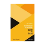 Klasik Siyaset Felsefesinde Şehir ve İnsan