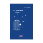 Bir Mahkumun Rüyası