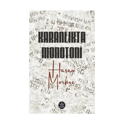 Karanlıkta Monotoni