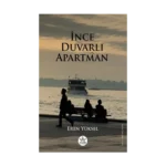 İnce Duvarlı Apartman