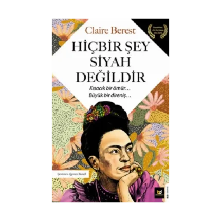 Hiçbir Şey Siyah Değildir