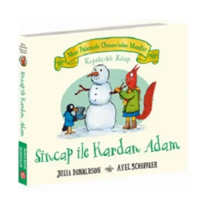 Meşe Palamudu Ormanı’ndan Masallar – Sincap ile Kardan Adam – Kapakçıklı Kitap