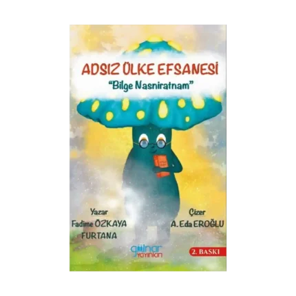 Adsız Ülke Efsanesi “Bilge Nasniratnam”