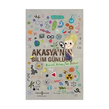 Akasya’nın Bilim Günlüğü