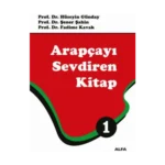 Arapçayı Sevdiren Kitap 1 (Renkli)